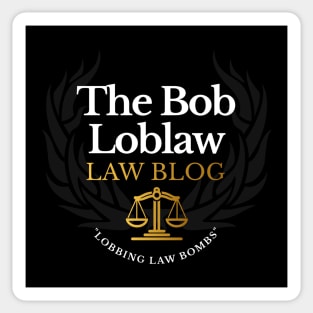 The Bob Loblaw Law Blog "Lobbing Law Bombs" Sticker